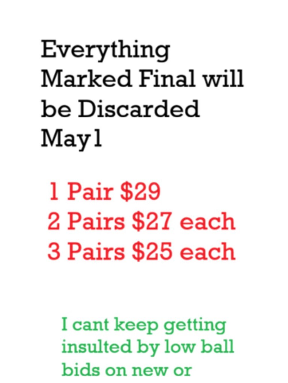 1 WEEK LEFT   ANYTHING MARKED FINAL $25